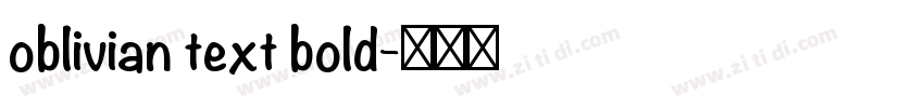 oblivian text bold字体转换